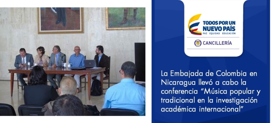 Embajada de Colombia en Nicaragua realizó la conferencia “Música popular y tradicional en la investigación académica internacional”