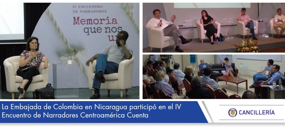 La Embajada de Colombia en Nicaragua participó en el IV Encuentro de Narradores Centroamérica Cuenta