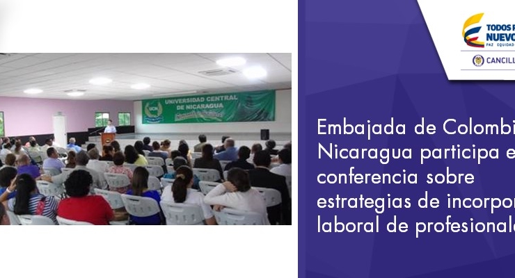 Embajada de Colombia en Nicaragua participa en la conferencia sobre estrategias de incorporación laboral 